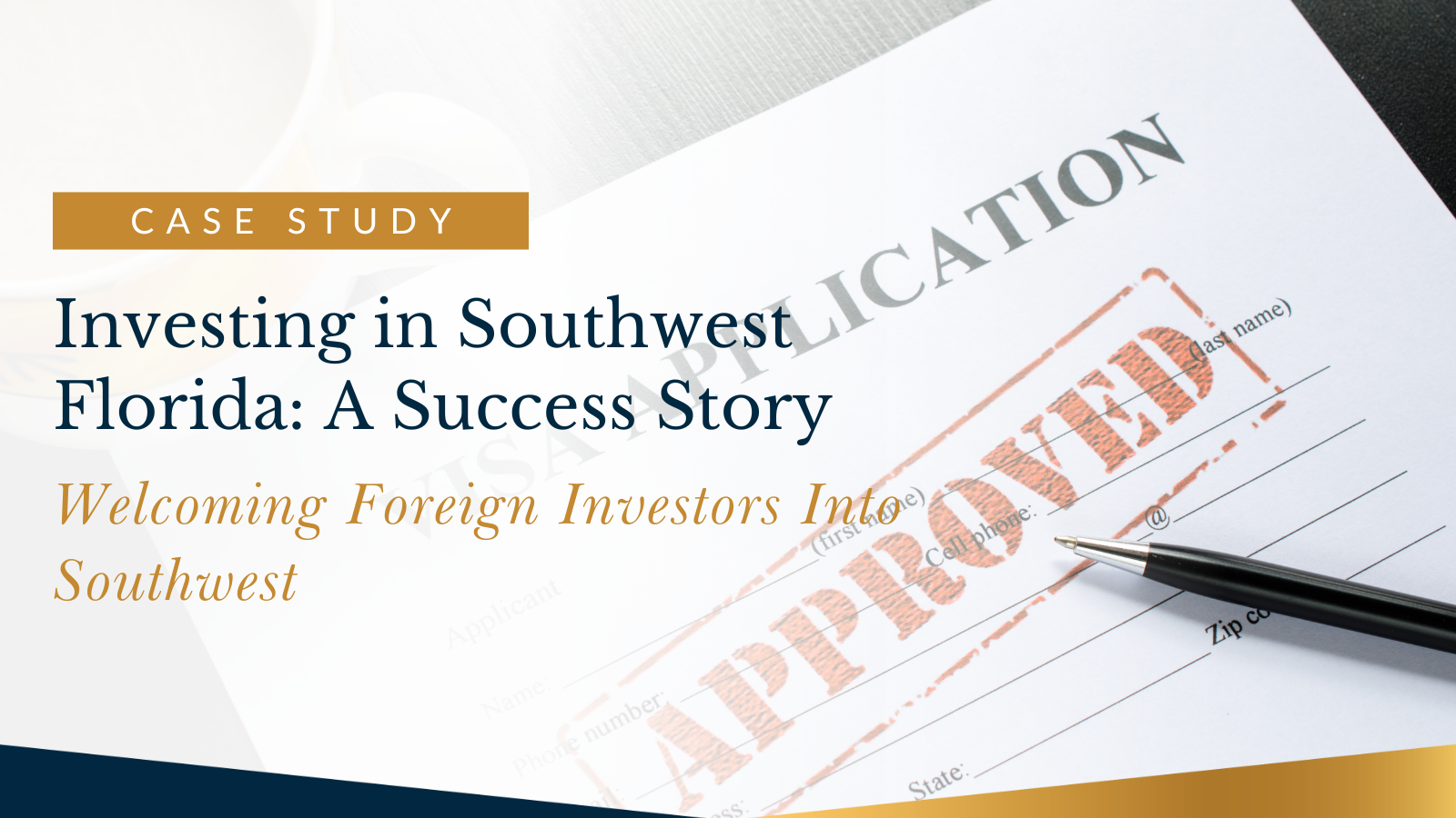 Unlocking Opportunities: How DeMine Immigration Law Firm P.A. Facilitated Foreign Investment in Southwest Florida