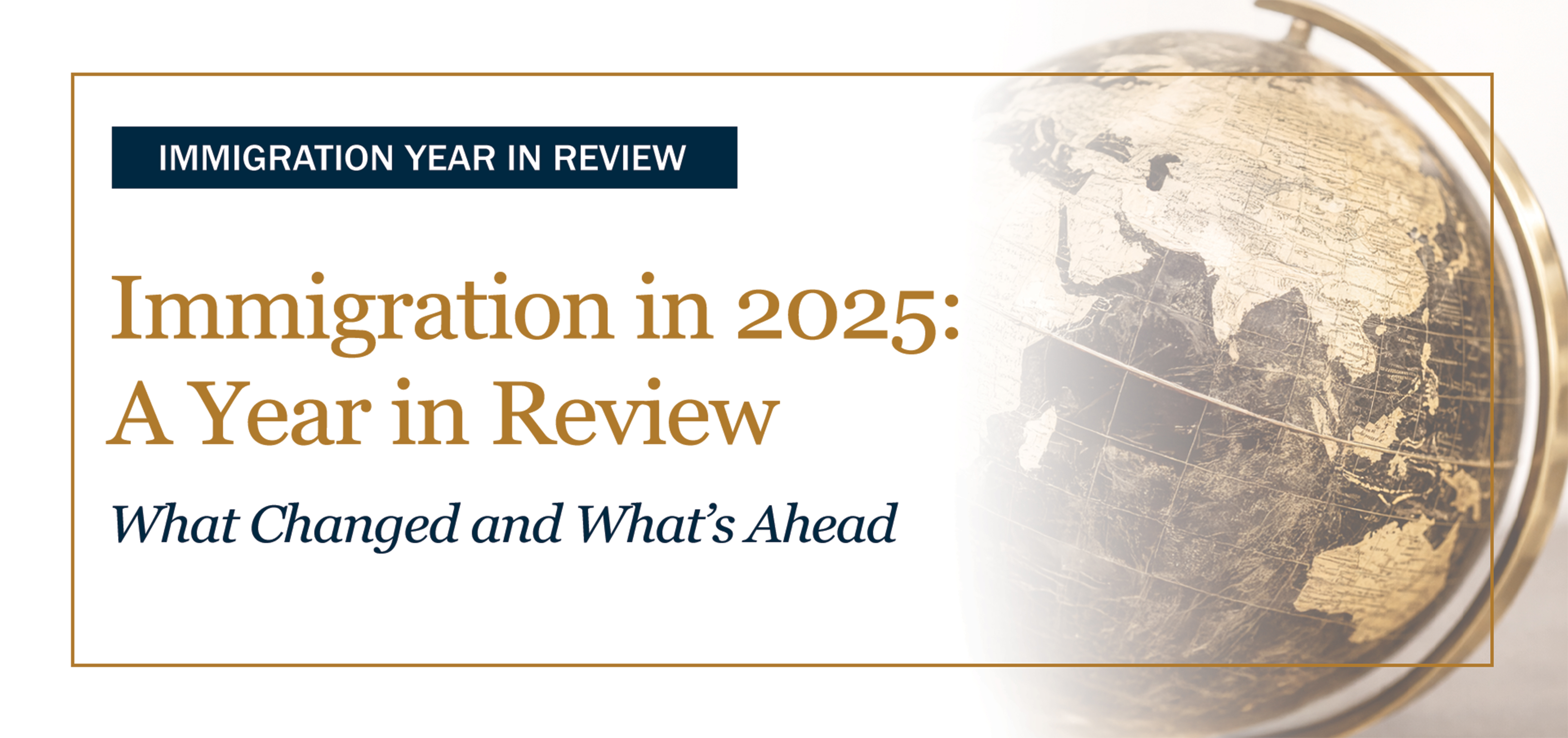 Immigration in 2025: Key Trends, Delays, and How to Prepare for 2026
