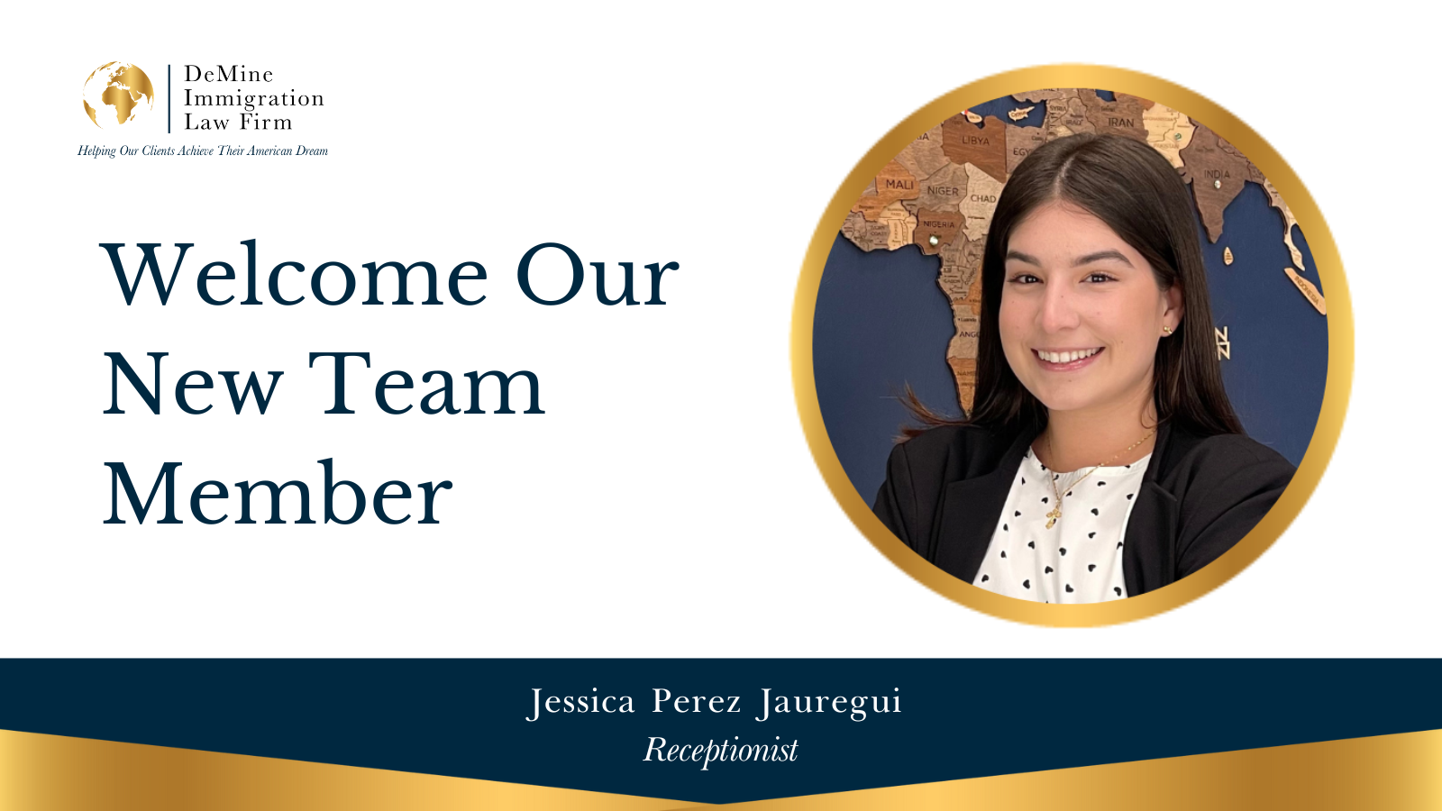 Meet Jessica Perez Jauregui, Our Newest Receptionist at DeMine Immigration Law Firm