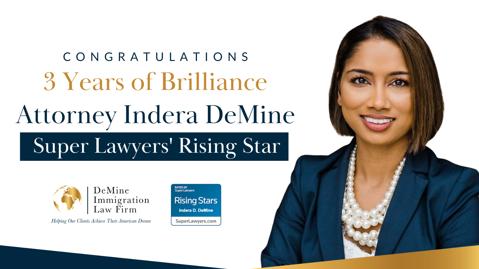 Recognizing Attorney Indera DeMine's Consecutive 3-Year Achievement as a Super Lawyers Rising Star
