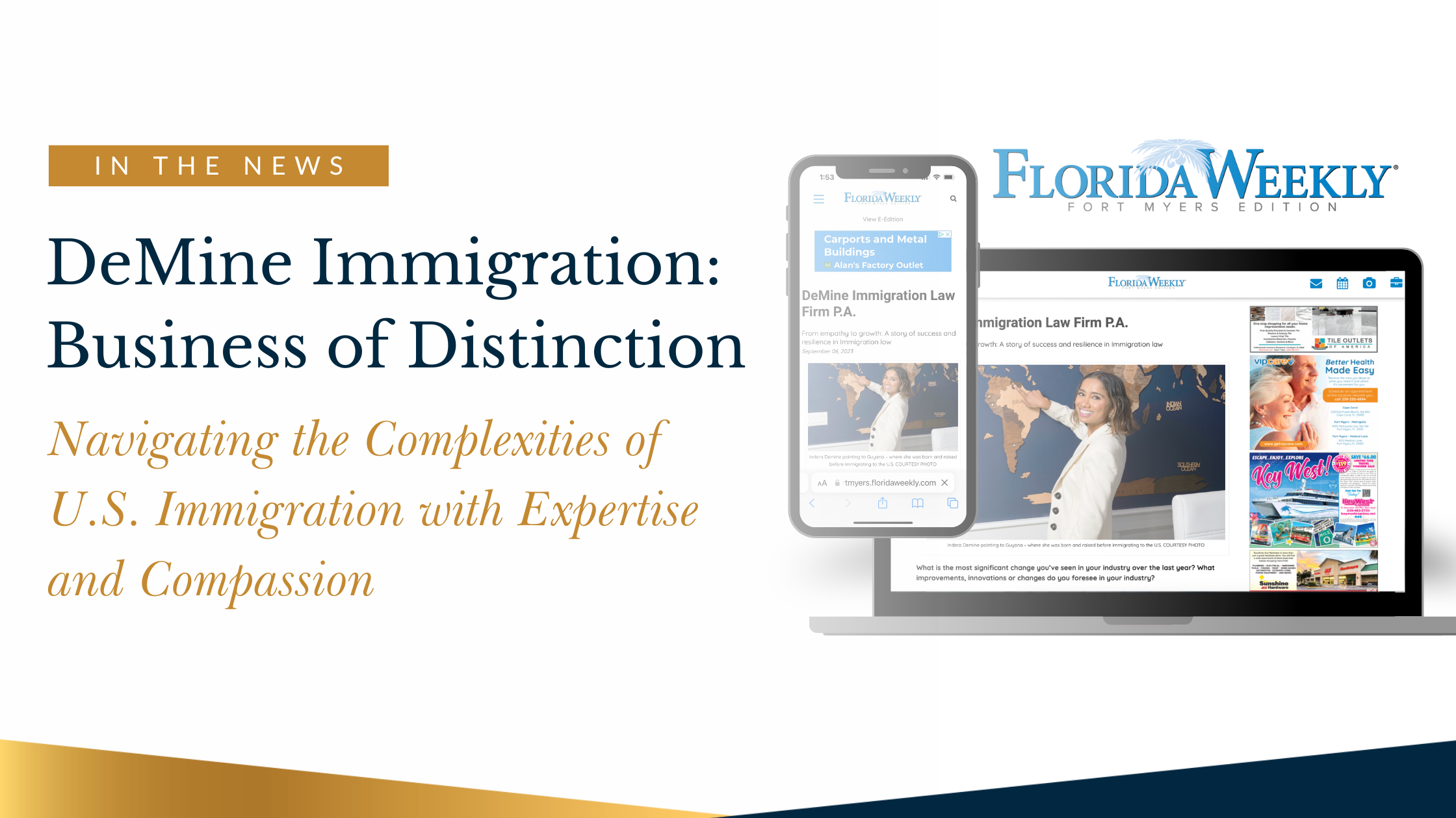 DeMine Immigration Law Firm: Recognized as a Business of Distinction