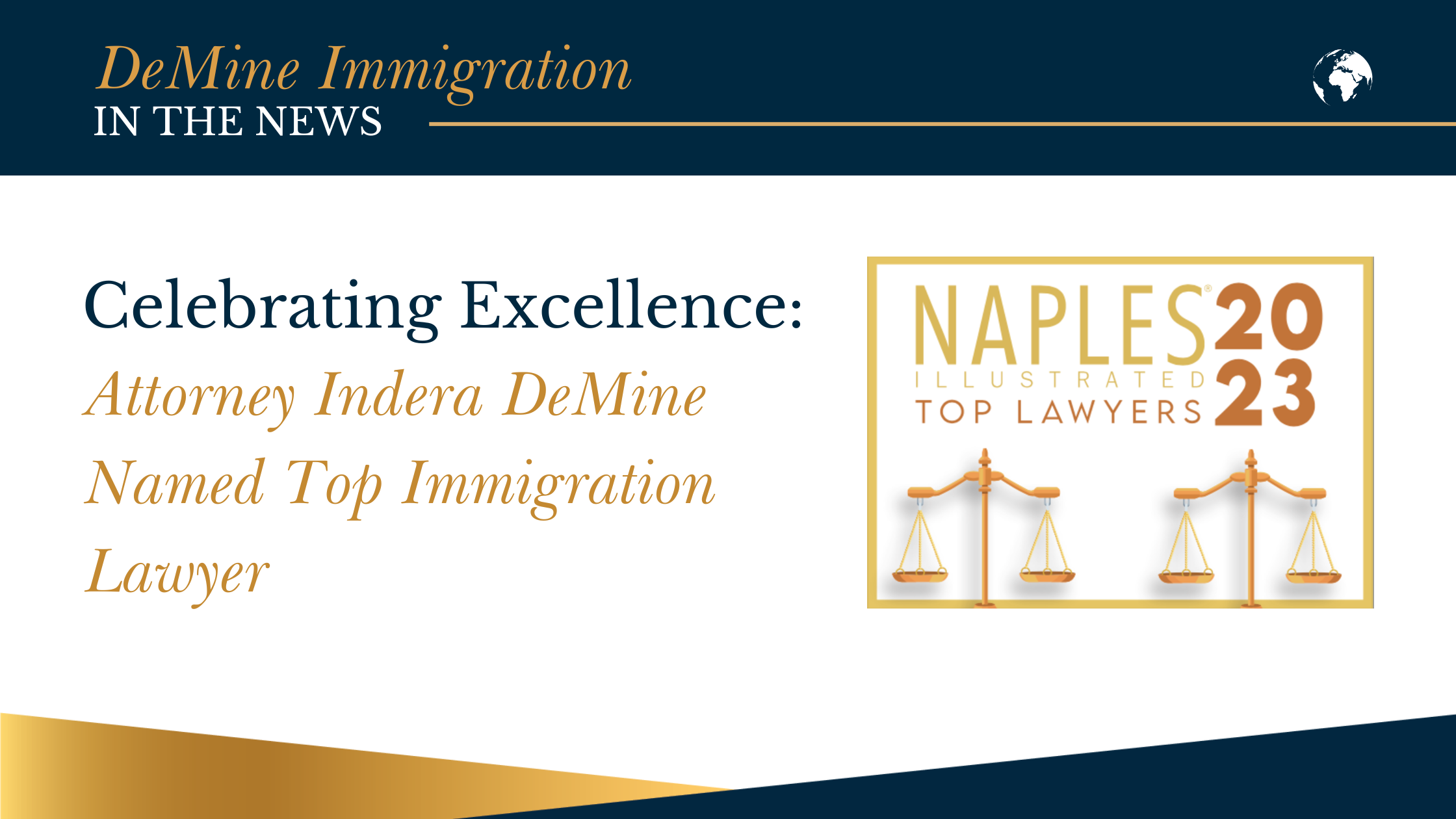 Celebrating Excellence: Attorney Indera DeMine - A Top Immigration Lawyer