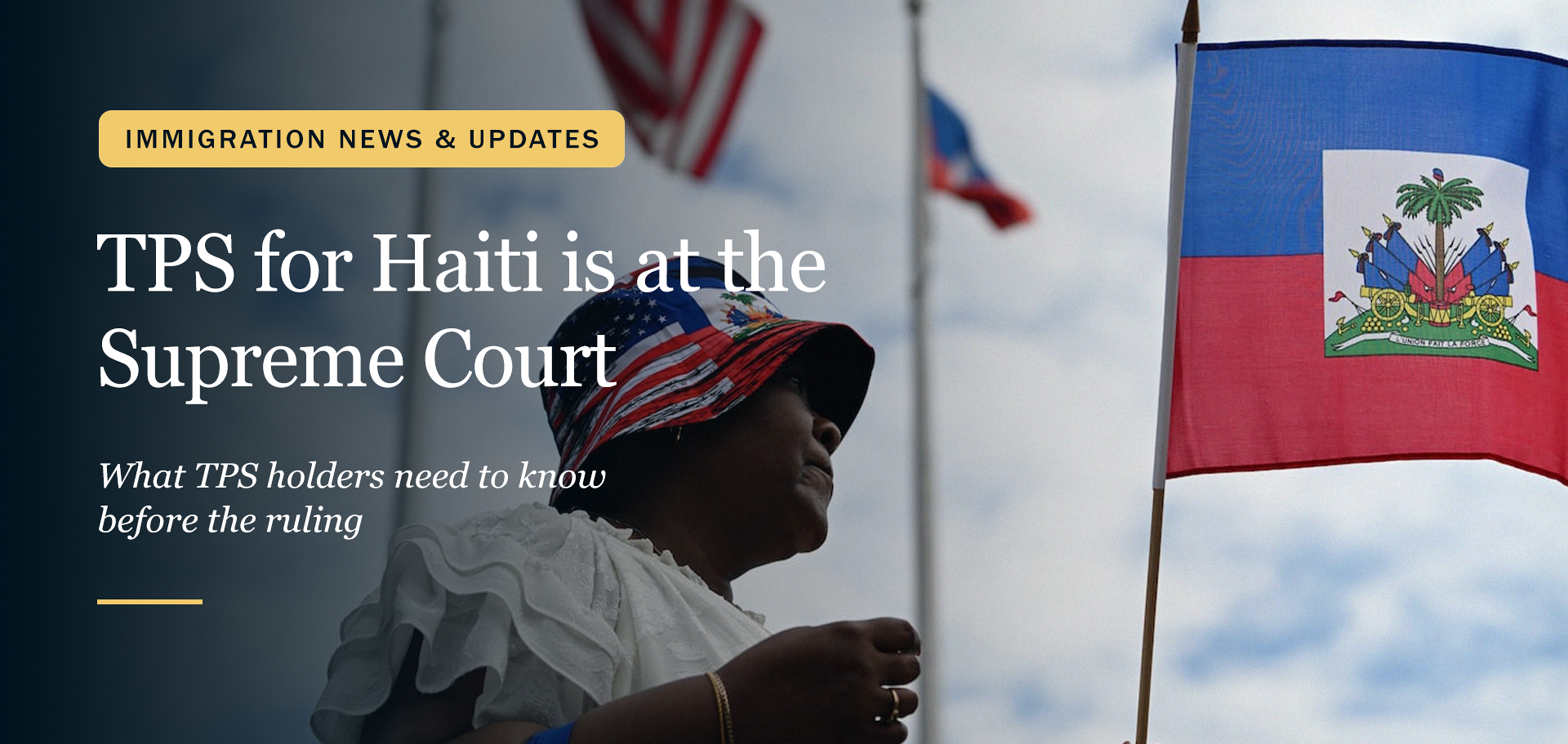 TPS for Haiti Is at the Supreme Court. Here's What Haitian Families Need to Know Right Now.