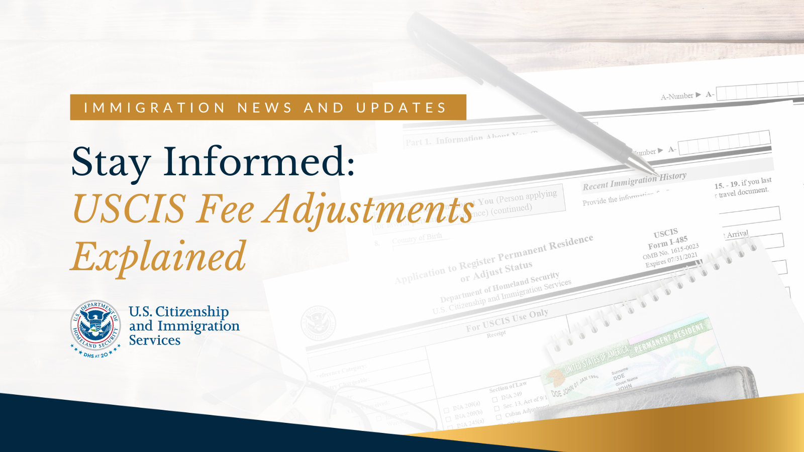 Stay Informed: USCIS Fee Adjustments Explained