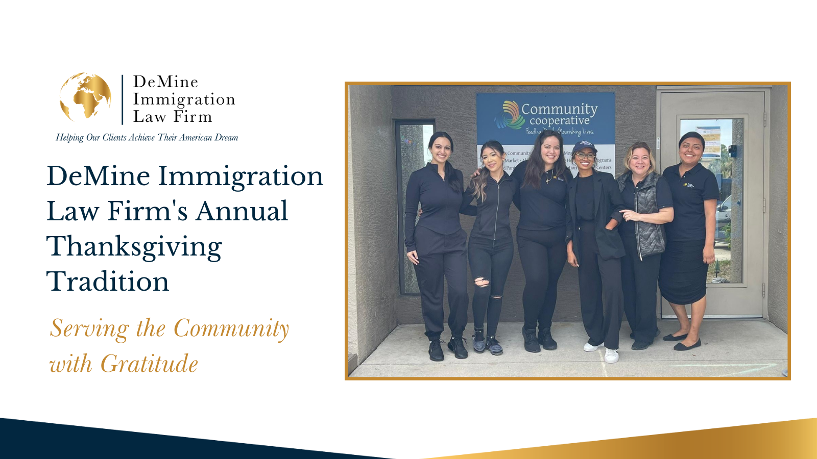 DeMine Immigration Law Firm's Annual Thanksgiving Tradition: Serving the Community with Gratitude