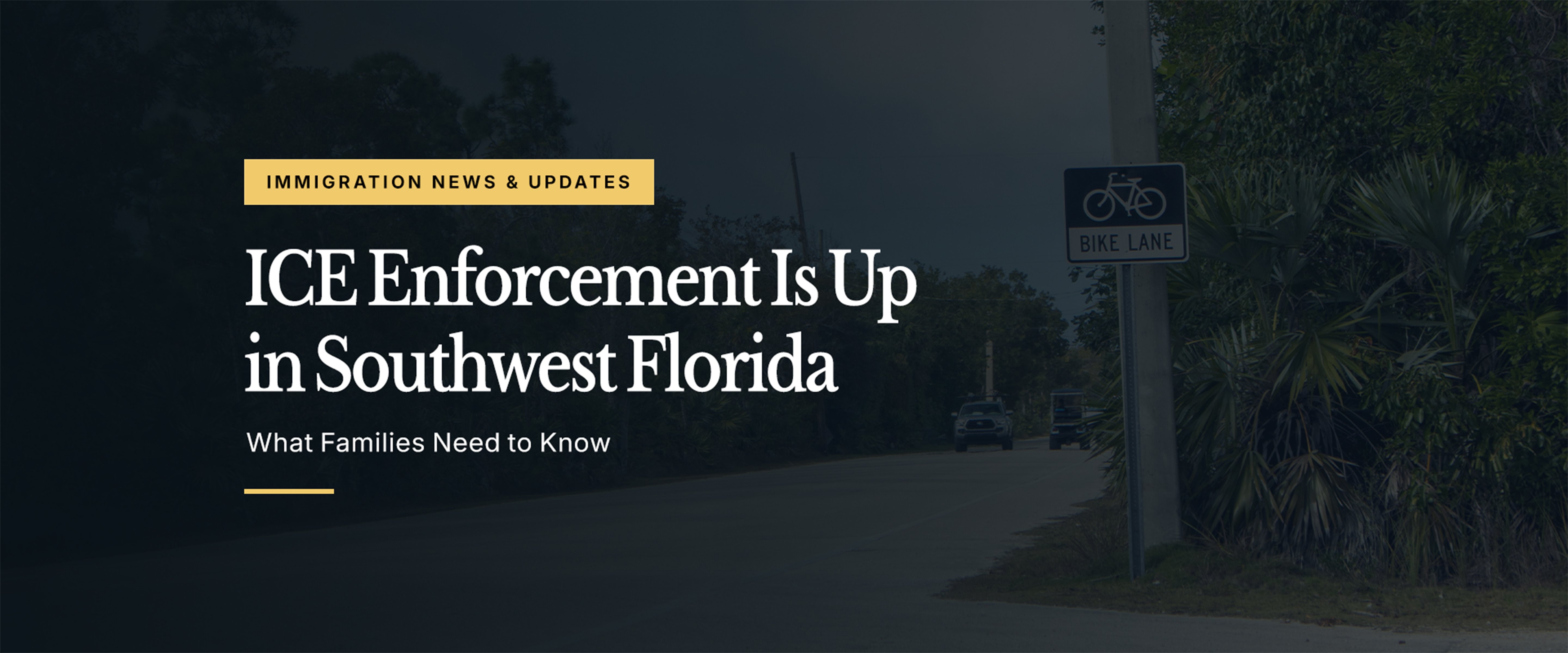 ICE Enforcement Is Up in Southwest Florida: What Families Need to Know